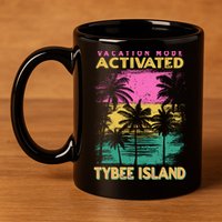 Georgia Vacation Mode Activated Tybee Island Gift 11oz C Handle Ceramic Mug