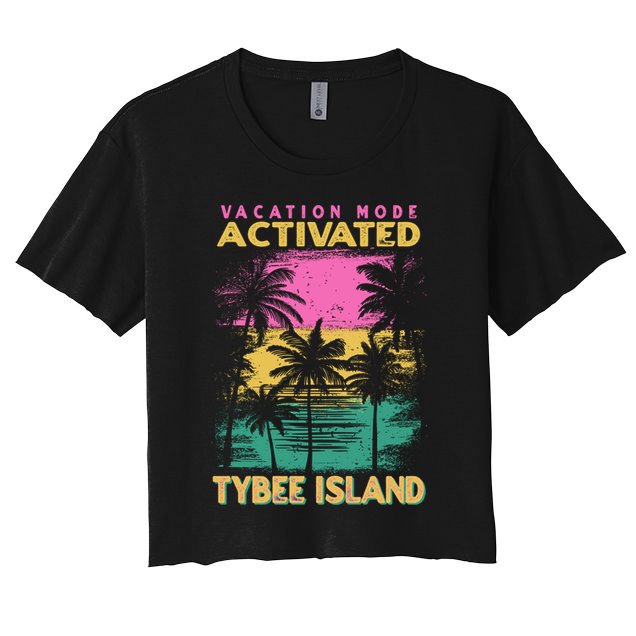 Georgia Vacation Mode Activated Tybee Island Gift Crop Top