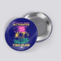 Georgia Vacation Mode Activated Tybee Island Gift Button
