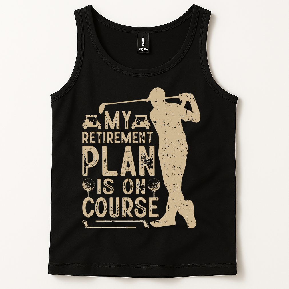 Golf vintage My Retirement Plan Golfing Golf Tank Top