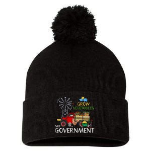 Grow Vegetables Not Government Libertarian Ranch Homestead Pom Pom 12in Knit Beanie