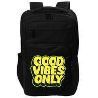 Good Vibes Only Impact Tech Backpack