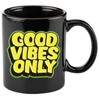 Good Vibes Only 11oz C Handle Ceramic Mug