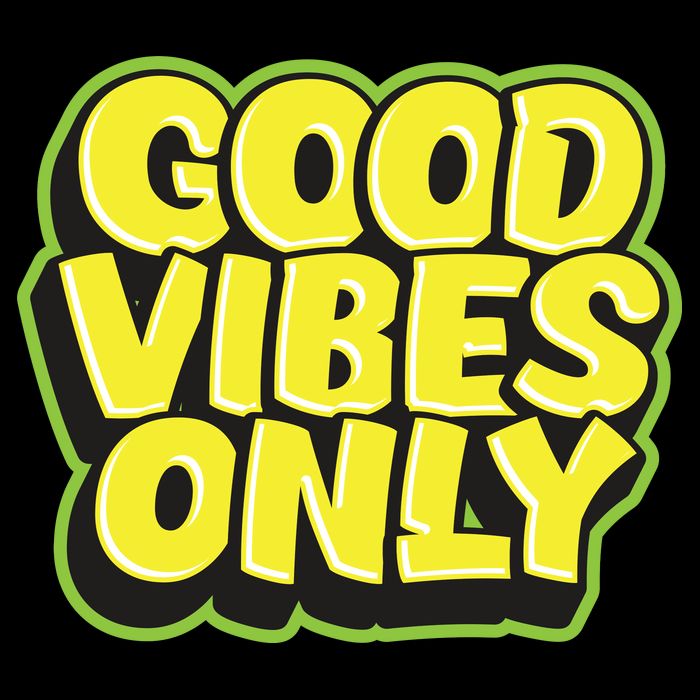 Good Vibes Only Poster