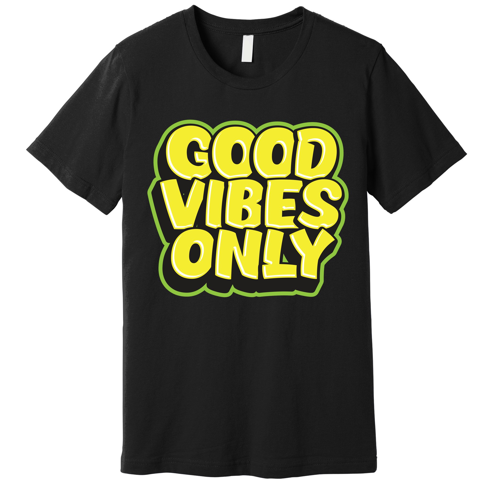 Good Vibes Only Premium T-Shirt