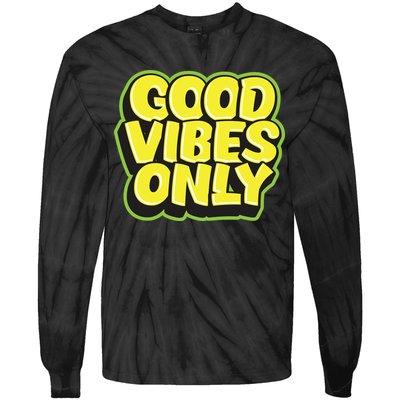 Good Vibes Only Tie-Dye Long Sleeve Shirt