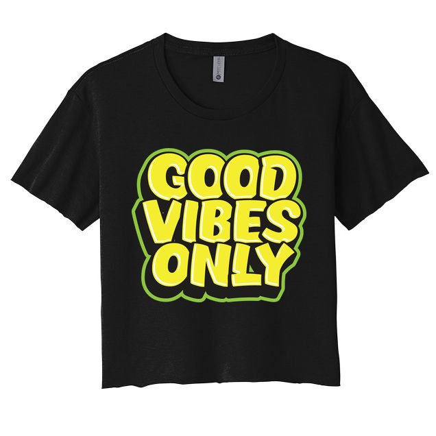 Good Vibes Only Crop Top