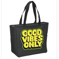 Good Vibes Only Zip Tote Bag