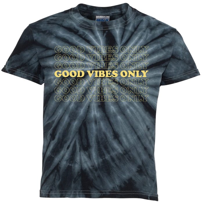 Good Vibes Only Vintage Optimist Positive Thinking Retro Kids Tie-Dye T-Shirt