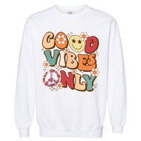 Good Vibes Only Peace Love 60s 70s Tie Dye With Retro Groovy Garment-Dyed Sweatshirt