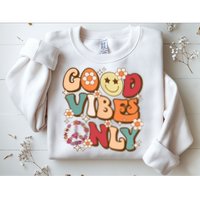 Good Vibes Only Peace Love 60s 70s Tie Dye With Retro Groovy Sweatshirt