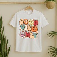 Good Vibes Only Peace Love 60s 70s Tie Dye With Retro Groovy T-Shirt