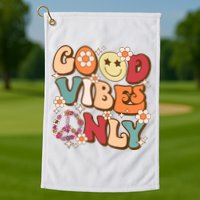 Good Vibes Only Peace Love 60s 70s Tie Dye With Retro Groovy Golf Towel