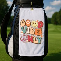 Good Vibes Only Peace Love 60s 70s Tie Dye With Retro Groovy Golf Towel