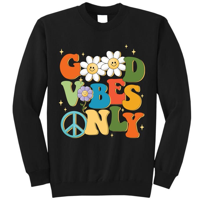 Good Vibes Only Retro Hippie Tall Sweatshirt