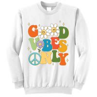 Good Vibes Only Retro Hippie Sweatshirt
