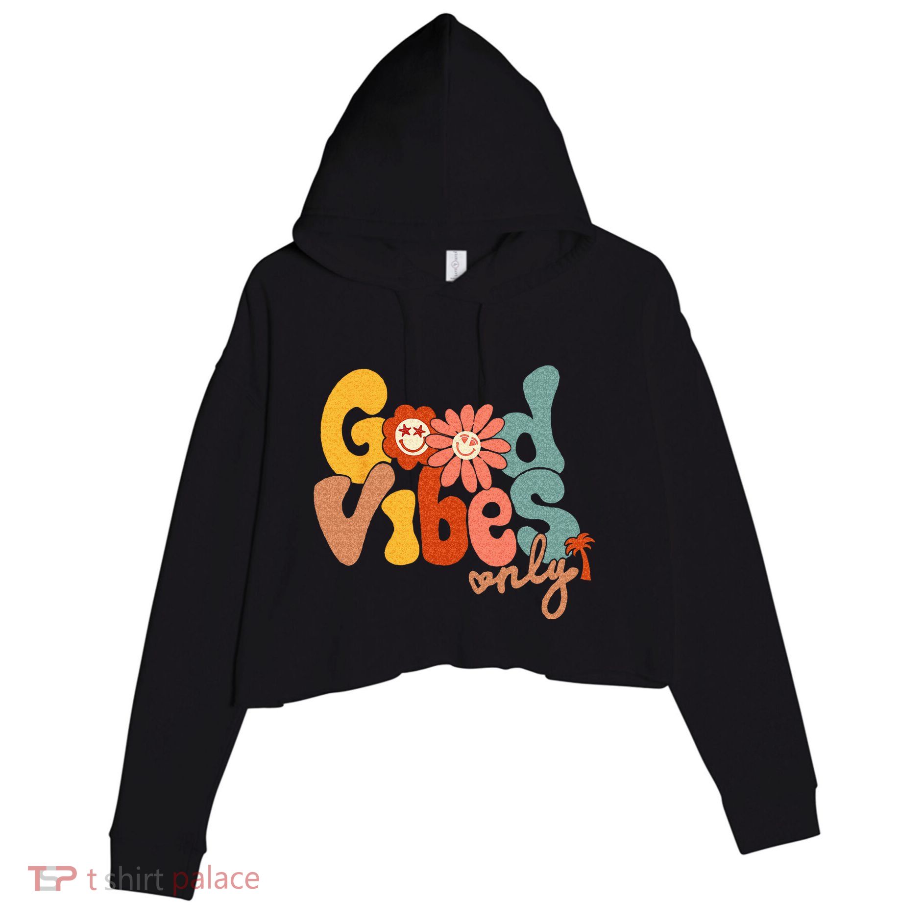 Good Vibes Only Flower Hawaii Beach Summer Vacation Family Crop Fleece Hoodie