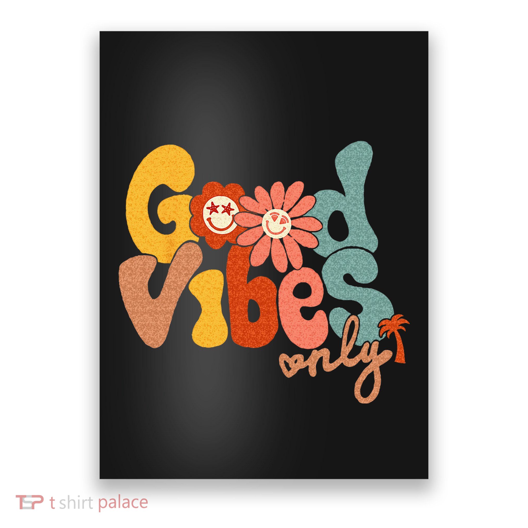 Good Vibes Only Flower Hawaii Beach Summer Vacation Family Poster