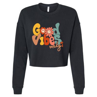 Good Vibes Only Flower Hawaii Beach Summer Vacation Family Cropped Pullover Crew