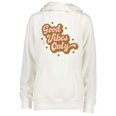 Good Vibes Only Retro Womens Funnel Neck Pullover Hood