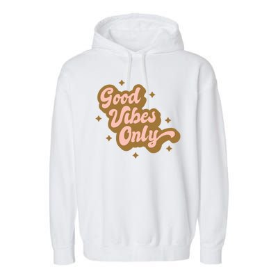 Good Vibes Only Retro Garment-Dyed Fleece Hoodie