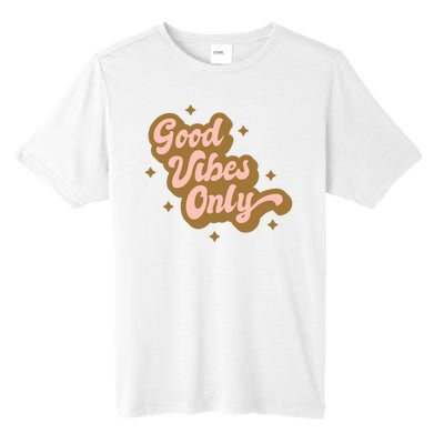 Good Vibes Only Retro Tall Fusion ChromaSoft Performance T-Shirt