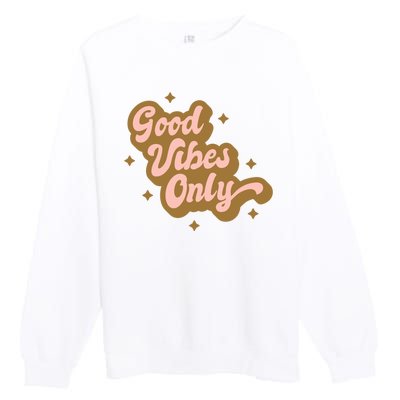 Good Vibes Only Retro Premium Crewneck Sweatshirt