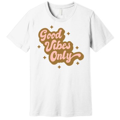 Good Vibes Only Retro Premium T-Shirt