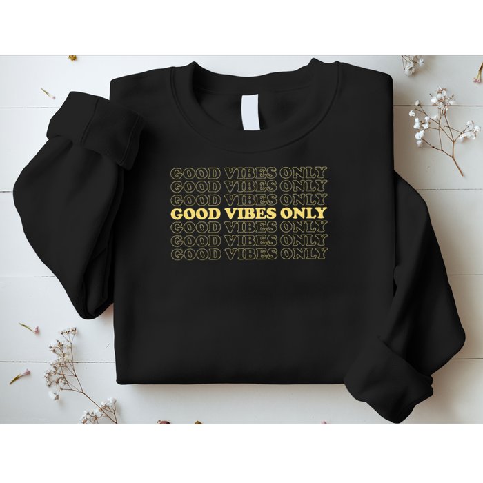 Good Vibes Only Vintage Optimist Positive Thinking Retro Sweatshirt