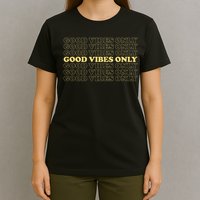 Good Vibes Only Vintage Optimist Positive Thinking Retro T-Shirt