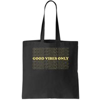 Good Vibes Only Vintage Optimist Positive Thinking Retro Bag