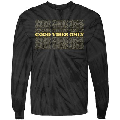 Good Vibes Only Vintage Optimist Positive Thinking Retro Tie-Dye Long Sleeve Shirt
