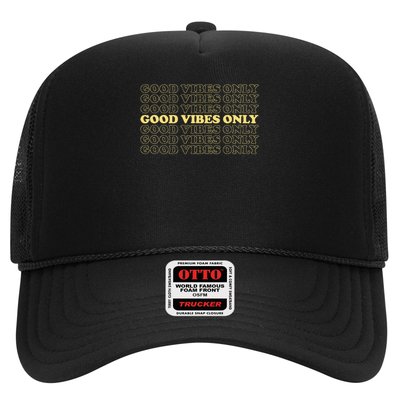 Good Vibes Only Vintage Optimist Positive Thinking Retro Trucker Hat