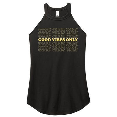 Good Vibes Only Vintage Optimist Positive Thinking Retro Women's Perfect Tri Rocker Tank