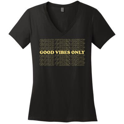 Good Vibes Only Vintage Optimist Positive Thinking Retro Women's V-Neck T-Shirt