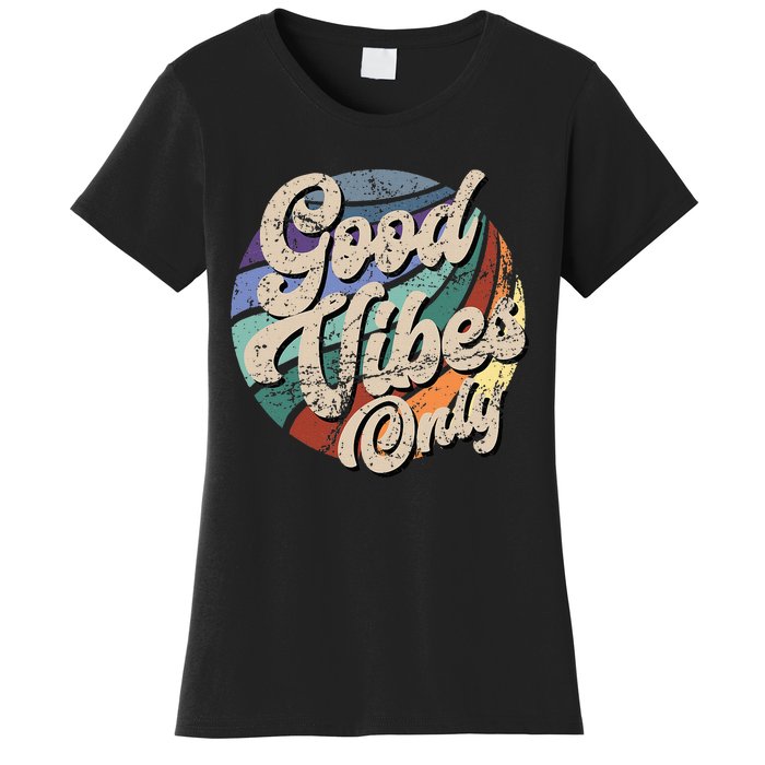 Good Vibes Only Vintage Positive Mind Women's T-Shirt