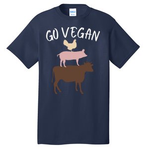 Go Vegan Or Go Home Vegetarian Funny Vegan Veganism Diet Go Vegan Tall T-Shirt