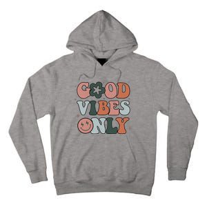 Good Vibes Only Peace Love 60s 70s Tie Dye Groovy Hippie Tall Hoodie