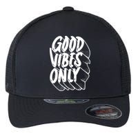 Good Vibes Only Cool Retro Flexfit Unipanel Trucker Cap