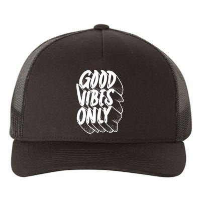Good Vibes Only Cool Retro Yupoong Adult 5-Panel Trucker Hat