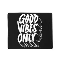 Good Vibes Only Cool Retro Mousepad