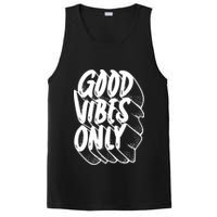 Good Vibes Only Cool Retro PosiCharge Competitor Tank