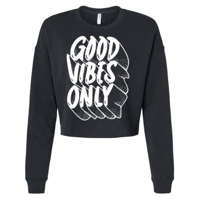Good Vibes Only Cool Retro Cropped Pullover Crew