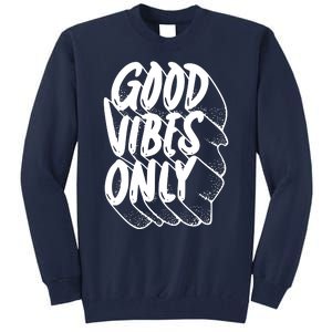 Good Vibes Only Cool Retro Tall Sweatshirt