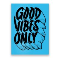 Good Vibes Only Cool Retro Poster