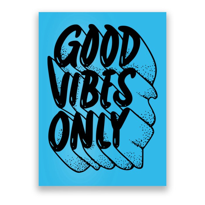 Good Vibes Only Cool Retro Poster