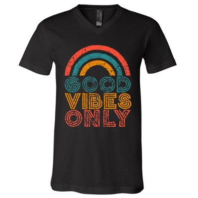 Good Vibes Only Vintage Rainbow Positive Vibe Quote Gift V-Neck T-Shirt