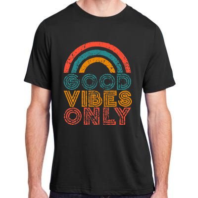 Good Vibes Only Vintage Rainbow Positive Vibe Quote Gift Adult ChromaSoft Performance T-Shirt