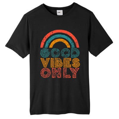 Good Vibes Only Vintage Rainbow Positive Vibe Quote Gift Tall Fusion ChromaSoft Performance T-Shirt