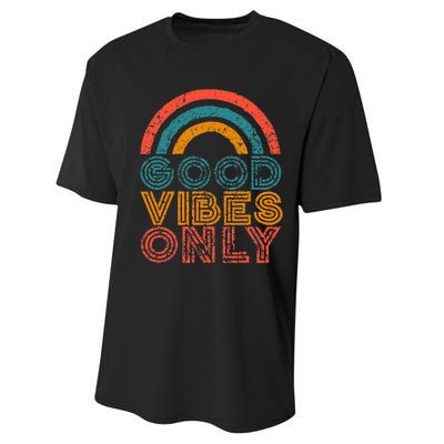 Good Vibes Only Vintage Rainbow Positive Vibe Quote Gift Performance Sprint T-Shirt